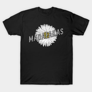 Daisy Madafakas T-Shirt